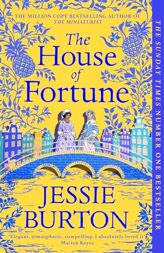 The House of Fortune: A Richard & Judy Book Club Pick from the Author of The Miniaturist von Picador